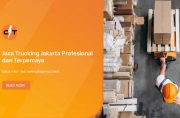 Jasa Logistik Jakarta untuk Pengiriman Cepat dan Aman