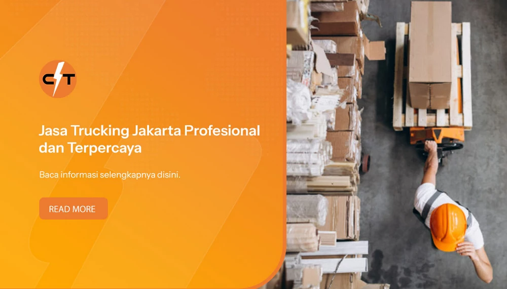 Jasa Logistik Jakarta untuk Pengiriman Cepat dan Aman
